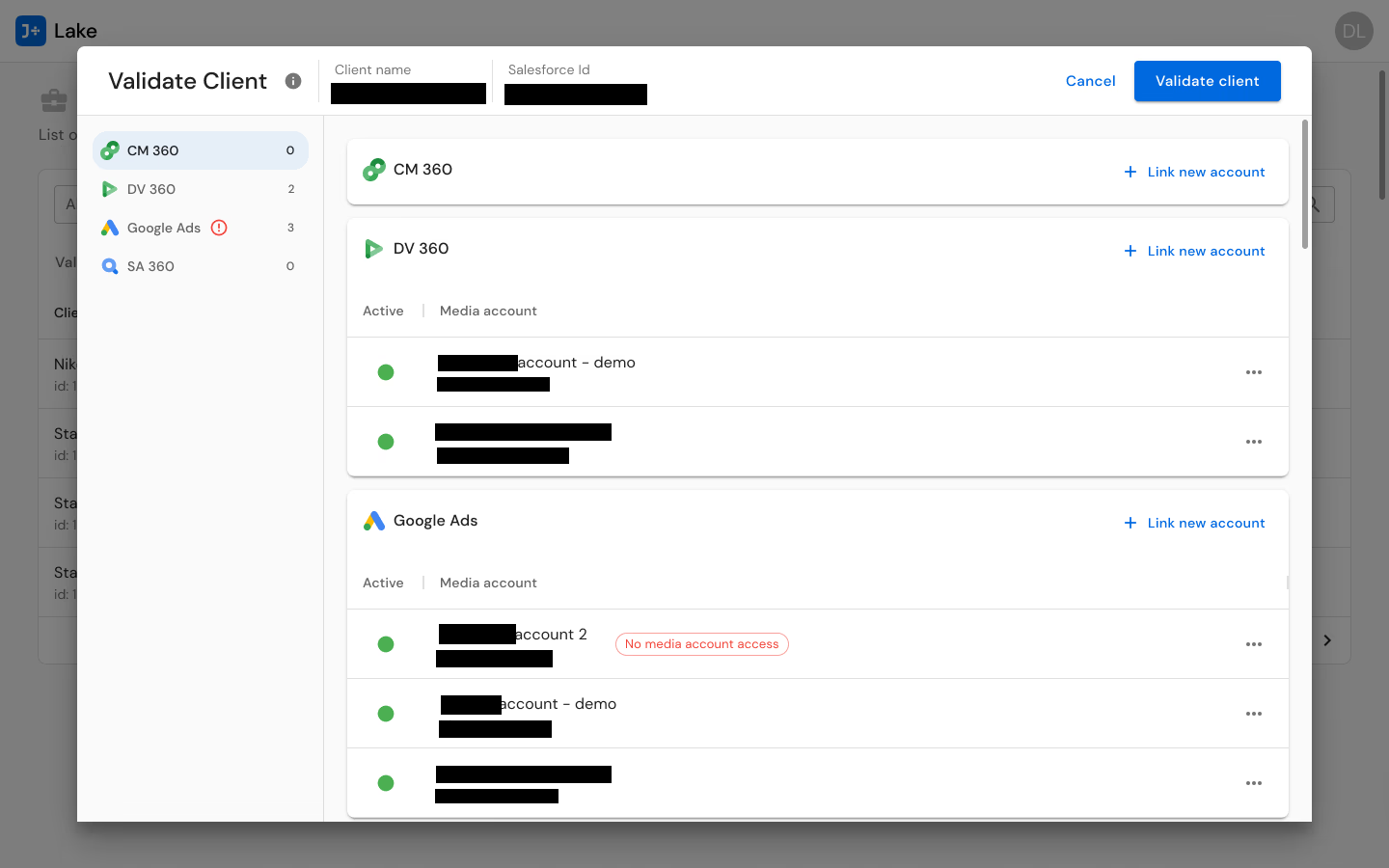 Client validation flow showing unified credential management across CM360, DV360, Google Ads, and SA360 connectors